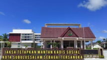 Jaksa tetapkan Mantan Kadis Sosial Kota Subulussalam sebagai Tersangka Dugaan Korupsi Bansos RTLH