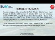 Mulai 21-31 Oktober, Jalan Lintas Banda Aceh-Medan Direkayasa