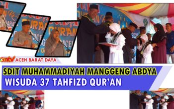 37 Tahfidz Al Qur’an SDIT Muhammadiyah Manggeng Abdya Diwisuda