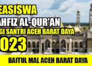 Baitul Mal Abdya Buka Beasiswa Tahfidz Al Qur’an 2023, Ini Link Pendaftarannya